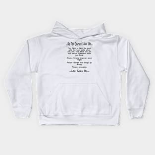 On This Journey Called Life Kids Hoodie